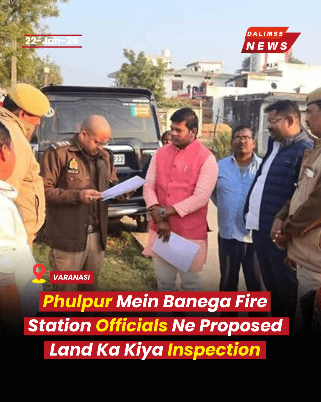 New Fire Station to Come Up in Phulpur Village of Varanasi