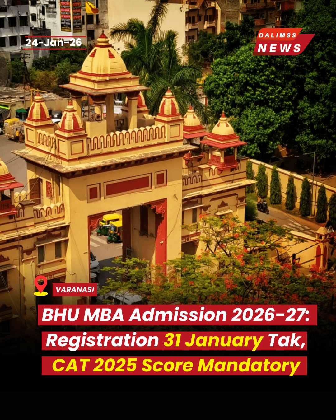 BHU Opens MBA Admissions 2026–27, Apply Till January 31