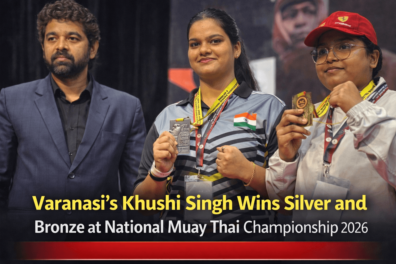 Varanasi’s Khushi Singh Wins Silver and Bronze at National Muay Thai Championship 2026