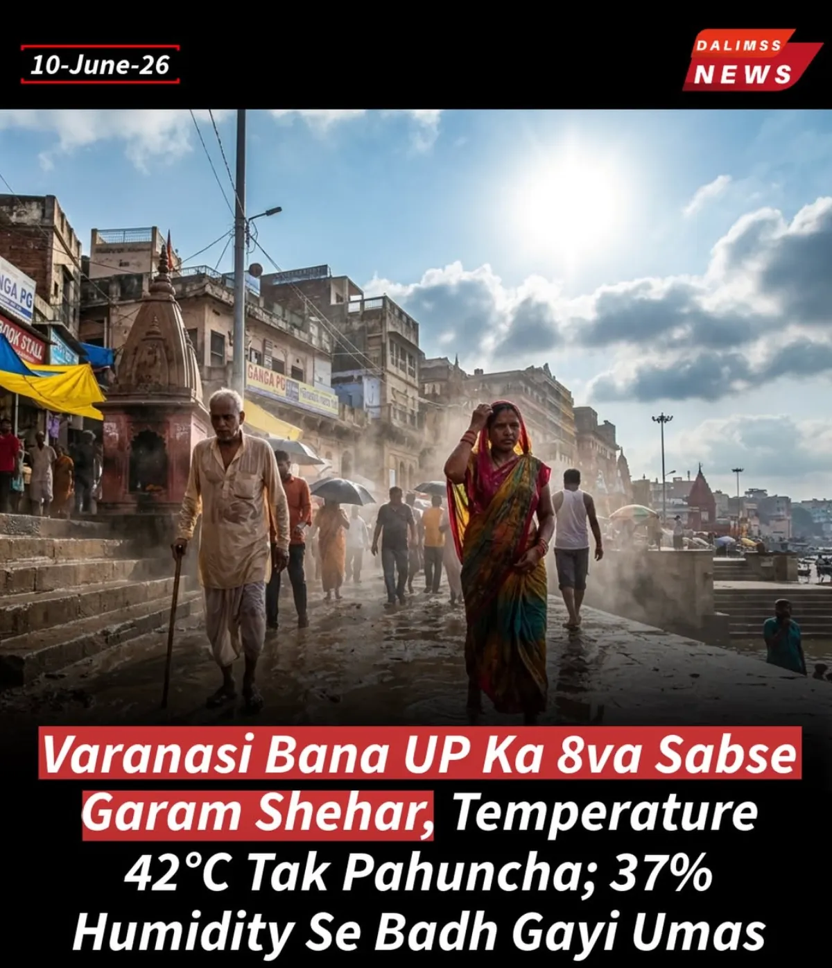 Intense Heatwave Grips Varanasi
