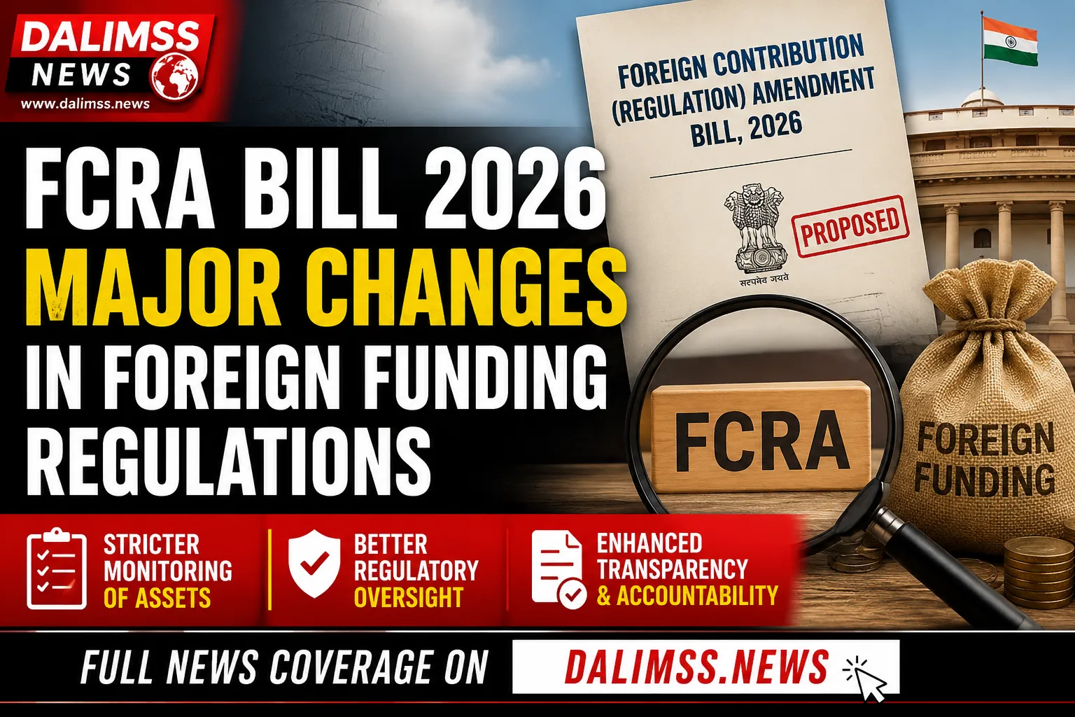 FCRA Amendment Bill 2026 Explained | Major Changes in Foreign Funding Rules | NGO Rules Update
