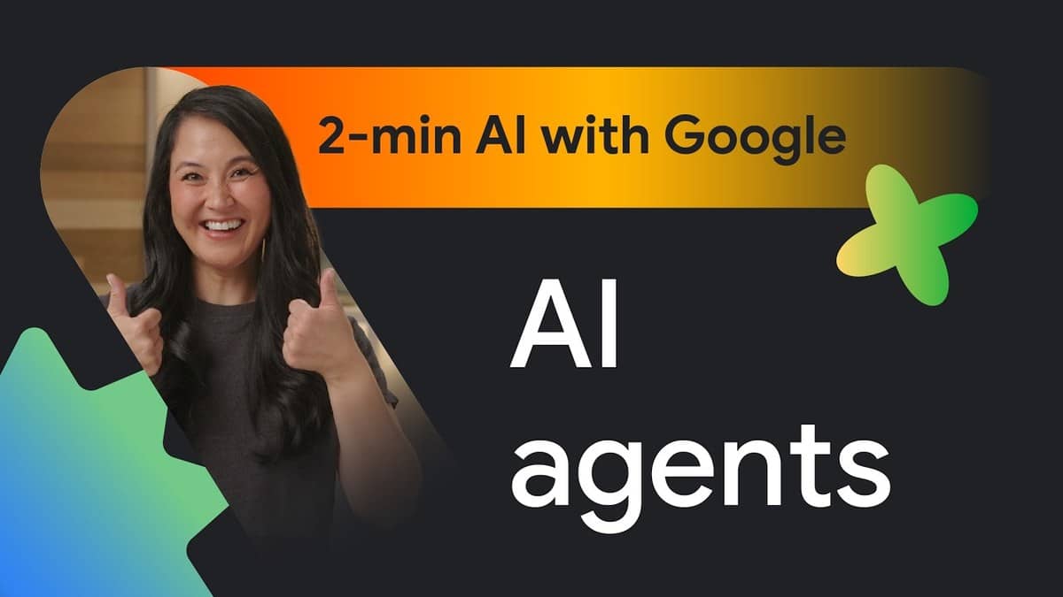 A presenter gives two thumbs up beside the words AI agents in a Google explainer video thumbnail.